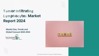 Tumor Infiltrating Lymphocytes Market