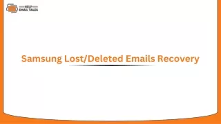 Samsung Lost/Deleted Emails Recovery