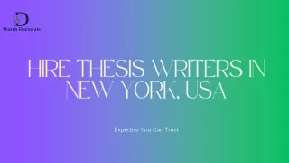 Hire Thesis Writers In New York, USA-PPT