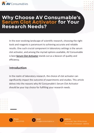 Why Choose AV Consumable's Serum Clot Activator for Your Research Needs