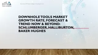 Downhole Tools Market