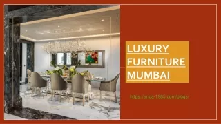 Luxury Furniture Mumbai