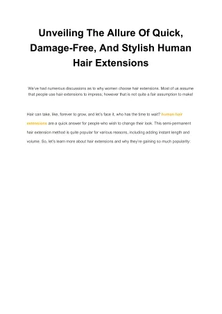 Unveiling The Allure Of Quick, Damage-Free, And Stylish Human Hair Extensions