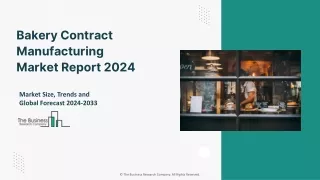 Global Bakery Contract Manufacturing Market Size, Share And Developments By 2033