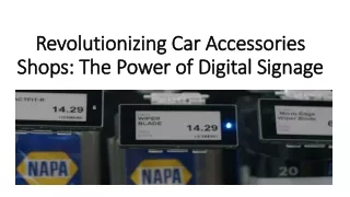 Best Car Accessories Shop with Digital Signage