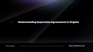 Understanding Separation Agreements in Virginia