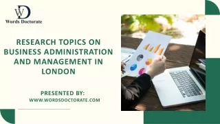 Research Topics On Business Administration And Management in London