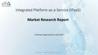 Integrated Platform-as-a-Service (IPaaS) Market Dynamics, Size, and Growth Trend