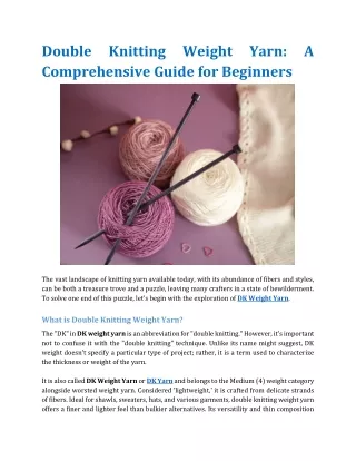 Double Knitting(DK) Weight Yarn: A Comprehensive Guide for Beginners