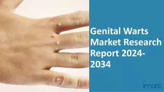 Genital Warts Market 2024-2034