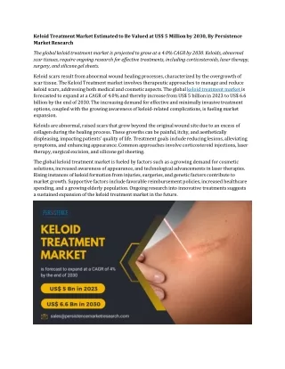 Key Players Spearhead Research Efforts in the Keloid Treatment Market