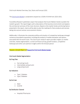 Oral Insulin Market Overview, Size, Share and Forecast 2031