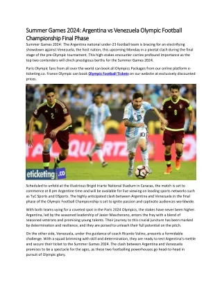 Summer Games 2024 Argentina vs Venezuela Olympic Football Championship Final Phase