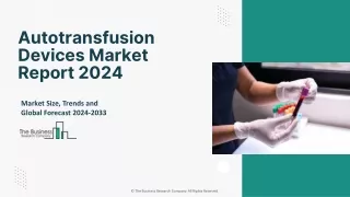 Autotransfusion Devices Market