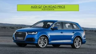 Audi Q7 On Road Price