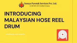 Malaysian Hose Reel Drum Gets the Best Price at Somya Pyrotek