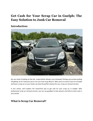 Get Cash for Your Scrap Car in Guelph_ The Easy Solution to Junk Car Removal