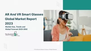 AR And VR Smart Glasses Global Market By Product Type, By Device Type, By Application, By End User, Opportunity Analysis