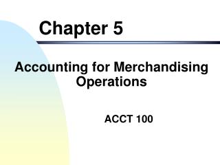 merchandising operations accounting