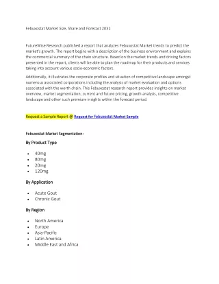 Febuxostat Market Size, Share and Forecast 2031