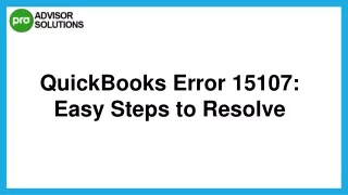 Easy And Quick Way To Fix QuickBooks Error 15107