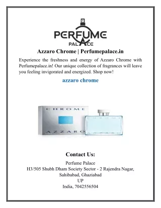 Azzaro Chrome  Perfumepalace.in