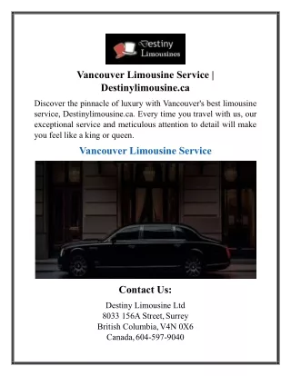 Vancouver Limousine Service  Destinylimousine.ca