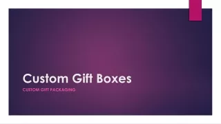 Custom Gift Boxes