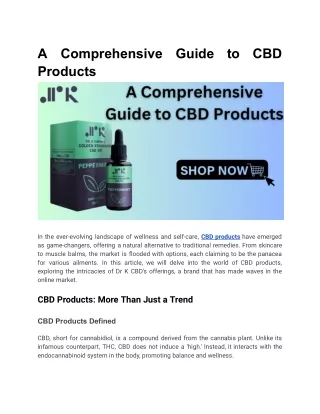 Decoding the Buzz_ A Comprehensive Guide to CBD Products