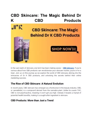 CBD Skincare_ The Magic Behind Dr K CBD Products