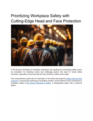 Prioritizing Workplace Safety with Cutting-Edge Head and Face Protection