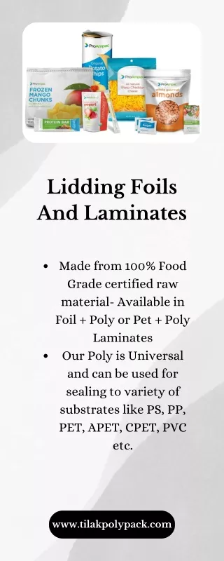 Lidding Foils And Laminates