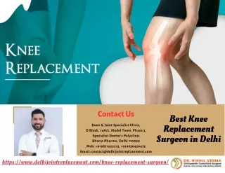 Best Knee Replacement Surgeon in Delhi