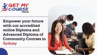 Empower your future with our accredited online Diploma and Advanced Diploma of Community Courses in Sydney