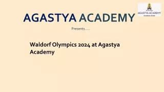 Waldorf Olympics 2024 at Agastya Academy