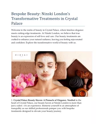 Bespoke Beauty: Ninski London's Transformative Treatments in Crystal Palace