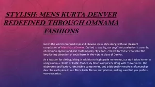 Stylish Mens Kurta Denver Redefined through Omnama Fashions