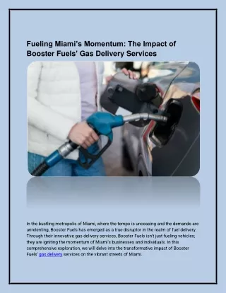 Fueling Miami’s Momentum: The Impact of Booster Fuels' Gas Delivery Services