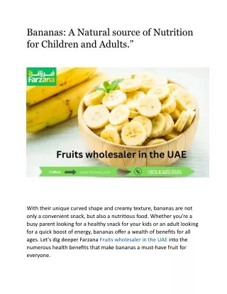 Bananas  A Natural source of Nutrition for Children and Adults