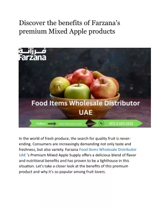 Discover the benefits of Farzana's premium Mixed Apple products