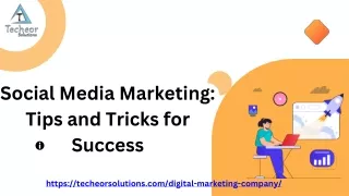 Social Media Marketing Tips and Tricks for Success