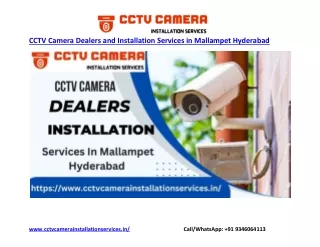 CCTV Camera Dealers and Installation Services in Nearby Mallampet Hyderabad