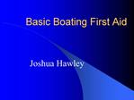 Basic Boating First Aid