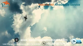 Choose Vedanta Air Ambulance from Ranchi for the Modern ICU Facilities