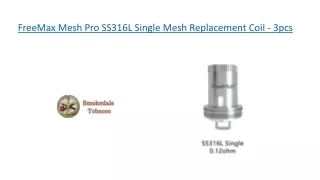 FreeMax Mesh Pro SS316L Single Mesh Replacement Coil - 3pcs
