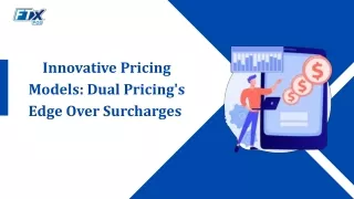 Dual Pricing Takes the Lead Over Surcharges