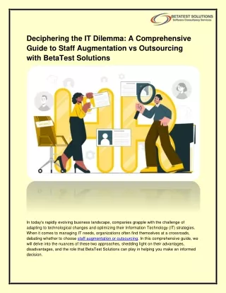 Deciphering the IT Dilemma: A Comprehensive Guide to Staff Augmentation vs Outso