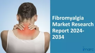 Fibromyalgia Market 2024-2034