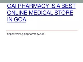 Gai Pharmacy is a Best Online Medical Store in Goa