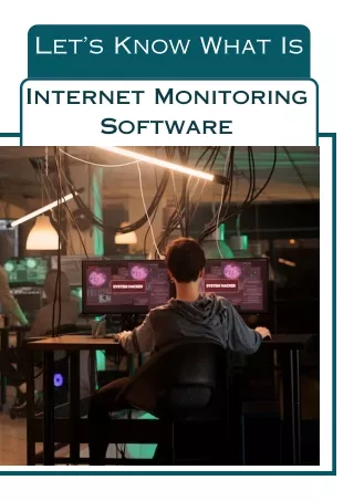 Internet Monitoring Software